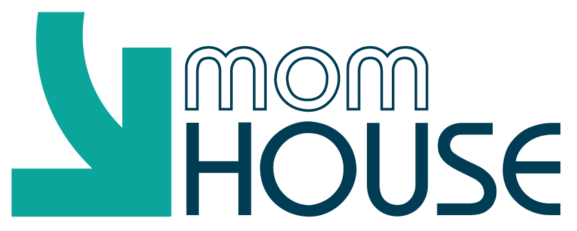 Mom-House